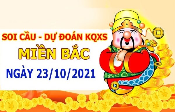 Dự đoán XSMB 23/10/2025 – Soi cầu dự đoán kết quả xổ số 2025